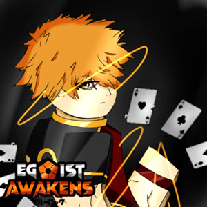 Egoist Awakens