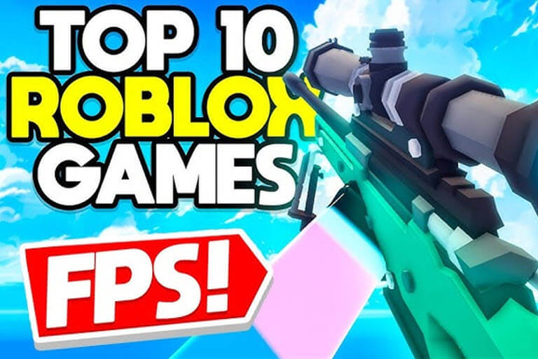 Top 10 FPS Shooters on Roblox Top 10 FPS Shooters on Roblox